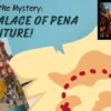 Treasure Hunt The Palace Of Pena Adventure!